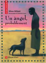 UN ÀNGEL, PROBABLEMENT (CUCANYA) | 9788431609740 | MILANI, MINO | Galatea Llibres | Librería online de Reus, Tarragona | Comprar libros en catalán y castellano online