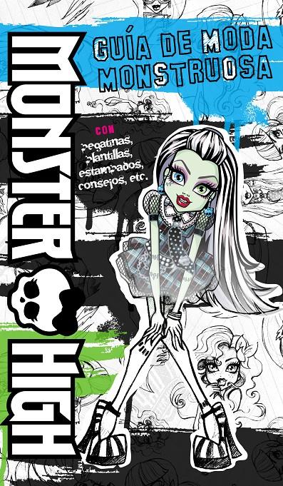 MONSTER HIGH. GUÍA DE MODA MONSTRUOSA | 9788437281148 | Galatea Llibres | Llibreria online de Reus, Tarragona | Comprar llibres en català i castellà online