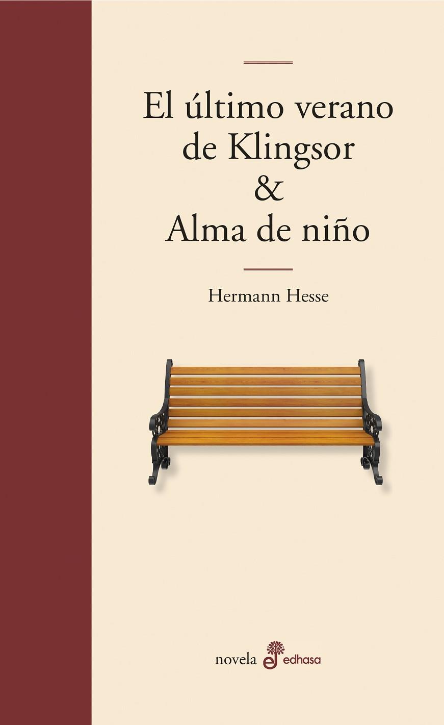 EL ULTIMO VERANO DE KLINGSOR / ALMA DE NIÑO | 9788435011273 | HESSE, HERMAN | Galatea Llibres | Librería online de Reus, Tarragona | Comprar libros en catalán y castellano online