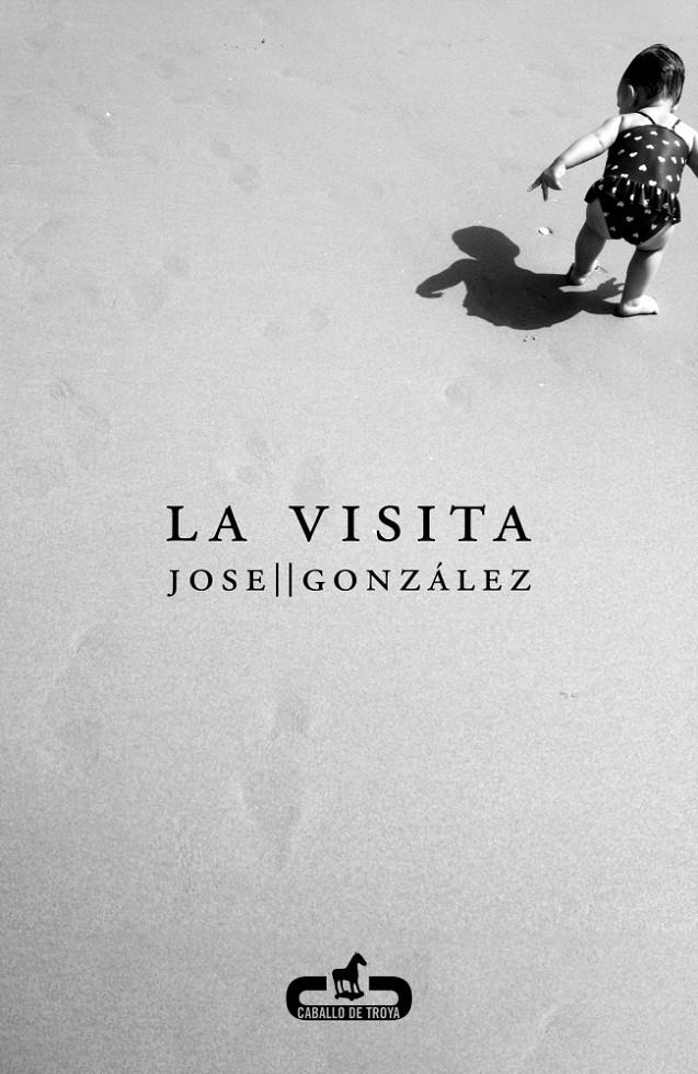 LA VISITA | 9788415451280 | GONZALEZ, JOSE | Galatea Llibres | Llibreria online de Reus, Tarragona | Comprar llibres en català i castellà online