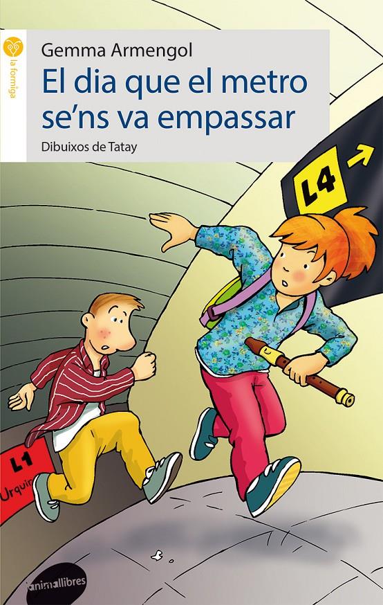 EL DIA QUE EL METRO S'ENS VA EMPASSAR | 9788415975038 | ARMENGOL, GEMMA | Galatea Llibres | Llibreria online de Reus, Tarragona | Comprar llibres en català i castellà online