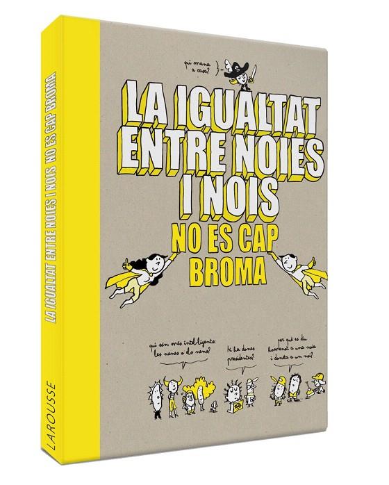 LA IGUALTAT ENTRE NOIES I NOIS NO ÉS CAP BROMA | 9788418100086 | Galatea Llibres | Llibreria online de Reus, Tarragona | Comprar llibres en català i castellà online