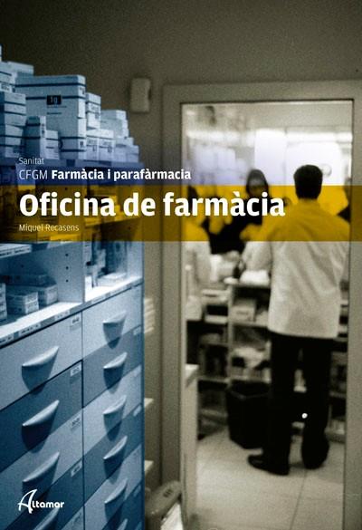 OFICINA DE FARMACIA | 9788415309420 | M. RECASENA | Galatea Llibres | Llibreria online de Reus, Tarragona | Comprar llibres en català i castellà online