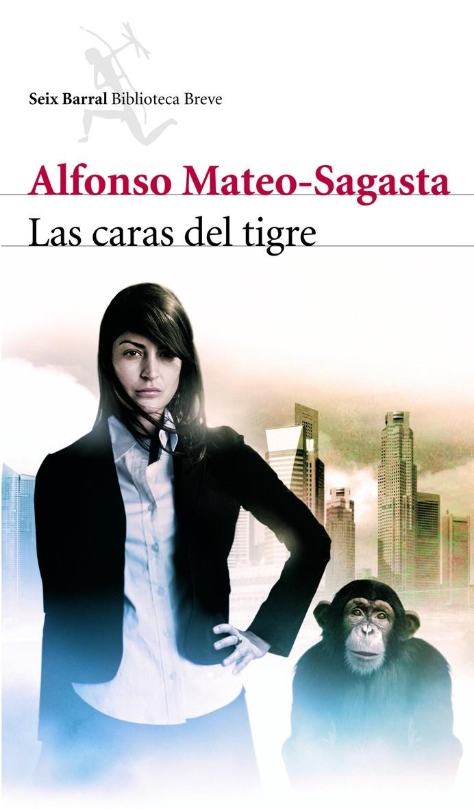 CARAS DEL TIGRE, LAS | 9788432212628 | MATEO-SAGASTA, ALFONSO | Galatea Llibres | Llibreria online de Reus, Tarragona | Comprar llibres en català i castellà online