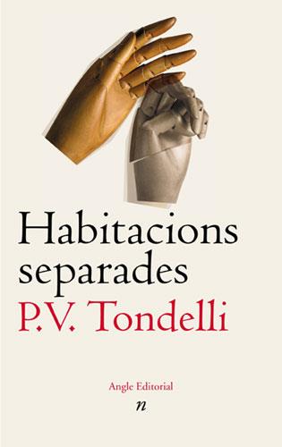 HABITACIONS SEPARADES | 9788488811905 | TONDELLI, PIER VITTORIO | Galatea Llibres | Llibreria online de Reus, Tarragona | Comprar llibres en català i castellà online