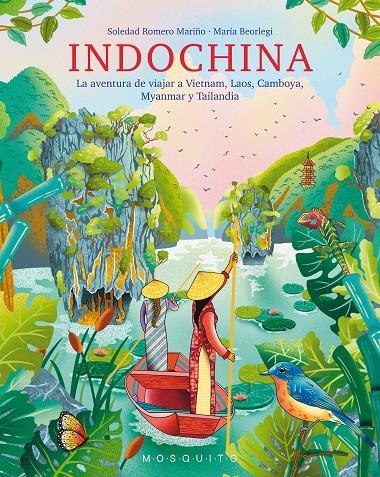 INDOCHINA | 9788419095329 | ROMERO REYES, SOLEDAD/BEORLEGI, MARÍA | Galatea Llibres | Llibreria online de Reus, Tarragona | Comprar llibres en català i castellà online