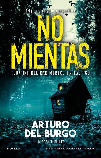 NO MIENTAS | 9788410080560 | DEL BURGO, ARTURO | Galatea Llibres | Llibreria online de Reus, Tarragona | Comprar llibres en català i castellà online