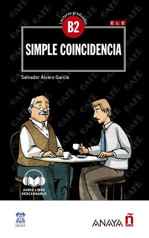 SIMPLE COINCIDENCIA B2 | 9788469846520 | ALVARO, SALVADOR | Galatea Llibres | Llibreria online de Reus, Tarragona | Comprar llibres en català i castellà online