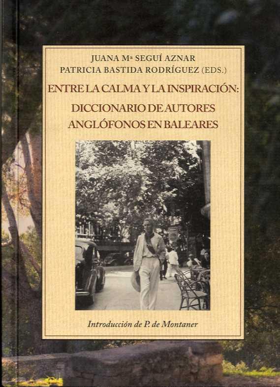 ENTRE LA CALMA Y LA INSPIRACION | 9788497169424 | SEGUI AZNAR, JUANA MARIA/BASTIDA RODRIGUEZ, PATRICIA | Galatea Llibres | Llibreria online de Reus, Tarragona | Comprar llibres en català i castellà online