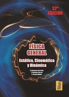 FISICA GENERAL: ESTATICA, CINEMATICA Y DINAMICA | 9788473602341 | VV.AA | Galatea Llibres | Llibreria online de Reus, Tarragona | Comprar llibres en català i castellà online