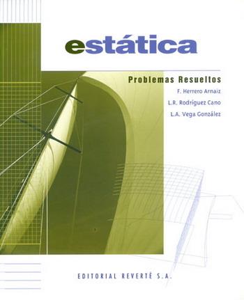 ESTATICA, PROBLEMAS RESUELTOS | 9788429143119 | HERRERO ARNAIZ, F. | Galatea Llibres | Llibreria online de Reus, Tarragona | Comprar llibres en català i castellà online