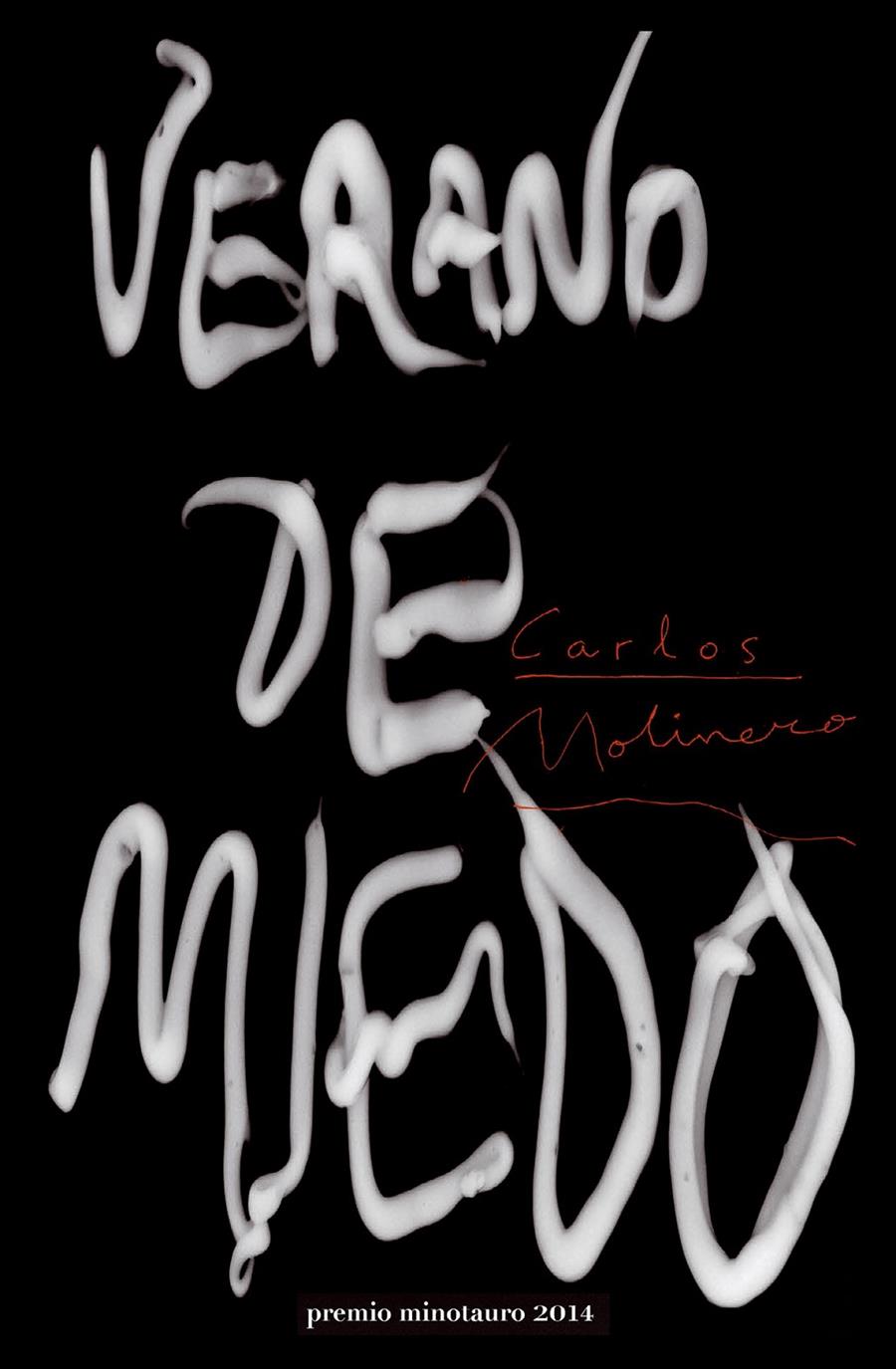 VERANO DE MIEDO | 9788445002193 | MOLINERO, CARLOS | Galatea Llibres | Librería online de Reus, Tarragona | Comprar libros en catalán y castellano online