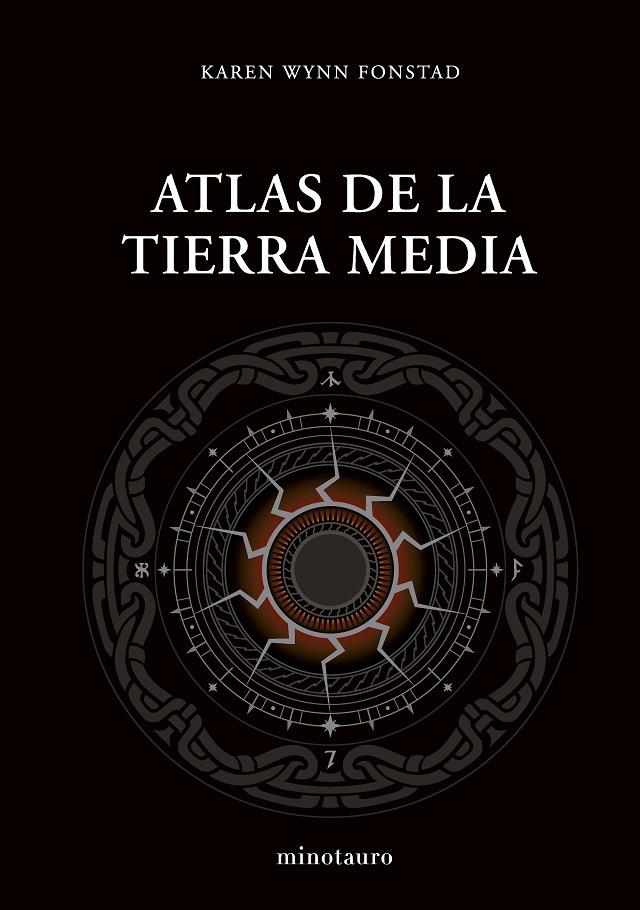 ATLAS DE LA TIERRA MEDIA | 9788445017135 | FONSTAD, KAREN WYNN | Galatea Llibres | Librería online de Reus, Tarragona | Comprar libros en catalán y castellano online