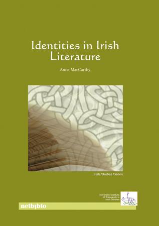 IDENTITIES IN IRISH LITERATURE | 9780972989213 | MACCARTHY, ANNE | Galatea Llibres | Llibreria online de Reus, Tarragona | Comprar llibres en català i castellà online