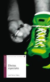 EFECTOS ES ESPECIALES | 9788426391490 | SIERRA I FABRA, JORDI | Galatea Llibres | Llibreria online de Reus, Tarragona | Comprar llibres en català i castellà online