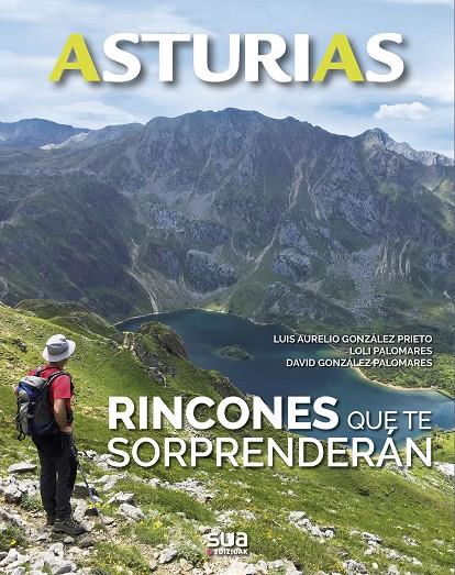 ASTURIAS. RINCONES QUE TE SORPRENDERAN | 9788482166667 | GONZALEZ PRIETO, LUIS A. | Galatea Llibres | Llibreria online de Reus, Tarragona | Comprar llibres en català i castellà online