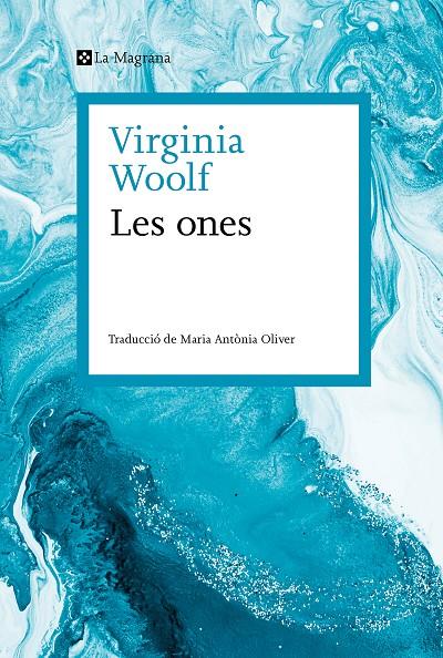 LES ONES | 9788419334541 | WOOLF, VIRGINIA | Galatea Llibres | Librería online de Reus, Tarragona | Comprar libros en catalán y castellano online