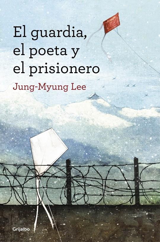 EL GUARDIA, EL POETA Y EL PRISIONERO | 9788425352607 | JUNG-MYUNG, LEE | Galatea Llibres | Llibreria online de Reus, Tarragona | Comprar llibres en català i castellà online