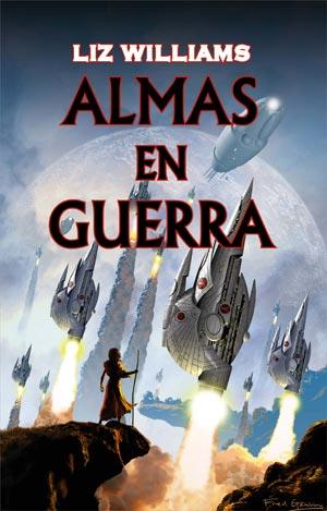 ALMAS DE GUERRA | 9788498005417 | WILLIAMS, LIZ | Galatea Llibres | Llibreria online de Reus, Tarragona | Comprar llibres en català i castellà online