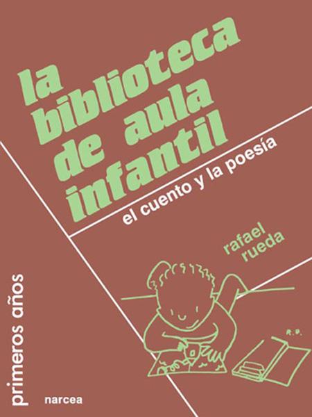 BIBLIOTECA DE AULA INFANTIL.EL CUENTO Y LA POESIA | 9788427711044 | RUEDA, RAFAEL | Galatea Llibres | Librería online de Reus, Tarragona | Comprar libros en catalán y castellano online