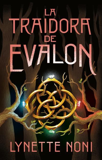 LA TRAIDORA DE EVALON | 9788410239210 | NONI, LYNETTE | Galatea Llibres | Llibreria online de Reus, Tarragona | Comprar llibres en català i castellà online