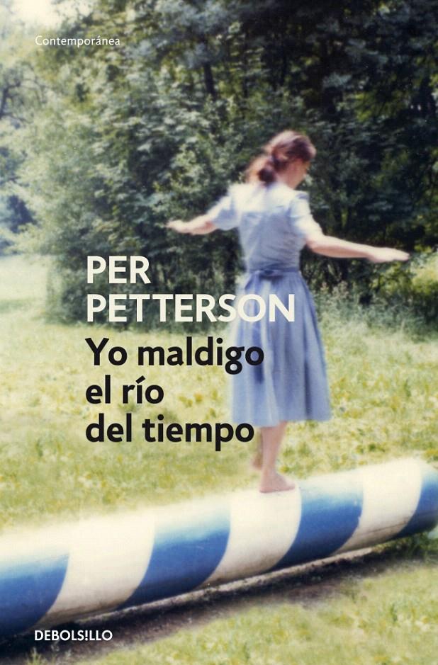 YO MALDIGO EL RIO DEL TIEMPO | 9788499087153 | PETTERSON, PER | Galatea Llibres | Llibreria online de Reus, Tarragona | Comprar llibres en català i castellà online