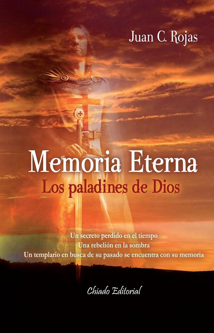 MEMORIA ETERNA. LOS PALADINES DE DIOS | 9789895104659 | ROJAS, JUAN C. | Galatea Llibres | Llibreria online de Reus, Tarragona | Comprar llibres en català i castellà online