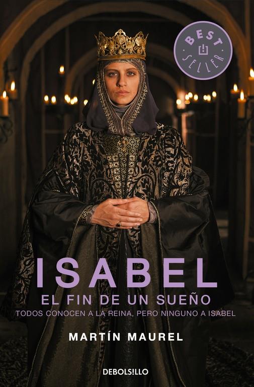 ISABEL, EL FIN DE UN SUEÑO | 9788490627266 | MAUREL, MARTÍN | Galatea Llibres | Llibreria online de Reus, Tarragona | Comprar llibres en català i castellà online