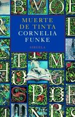 MUERTE DE TINTA | 9788498414363 | FUNKE, CORNELIA | Galatea Llibres | Llibreria online de Reus, Tarragona | Comprar llibres en català i castellà online