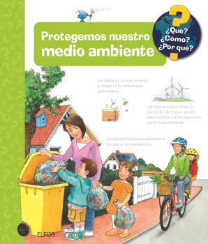 QUÉ?... PROTEGEMOS NUESTRO MEDIO AMBIENTE | 9788419785626 | KESSEL, CAROLA VON | Galatea Llibres | Llibreria online de Reus, Tarragona | Comprar llibres en català i castellà online