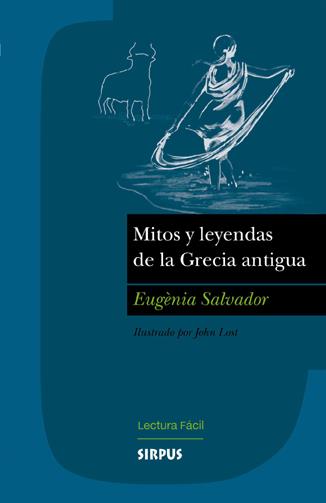 MITOS Y LEYENDAS DE LA GRECIA ANTIGUA | 9788489902725 | SALVADOR, EUGENIA | Galatea Llibres | Librería online de Reus, Tarragona | Comprar libros en catalán y castellano online