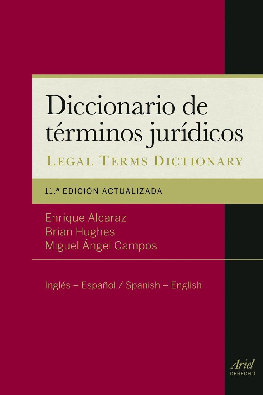 DICCIONARIO DE TÉRMINOS JURÍDICOS | 9788434404984 | ALCARAZ, ENRIQUE | Galatea Llibres | Librería online de Reus, Tarragona | Comprar libros en catalán y castellano online