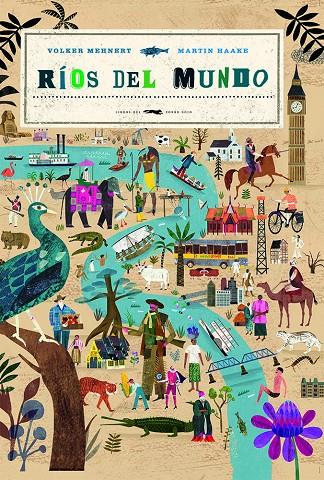 RIOS DEL MUNDO | 9788412314335 | MEHNERT, VOLKER | Galatea Llibres | Llibreria online de Reus, Tarragona | Comprar llibres en català i castellà online