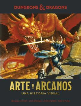 DUNGEONS & DRAGONS : ARTE Y ARCANOS. UNA HISTORIA VISUAL | 9788467946376 | WITWER, MICHAEL/NEWMAN, KYLE/PETERSON, JON/WITWER, SAM | Galatea Llibres | Llibreria online de Reus, Tarragona | Comprar llibres en català i castellà online