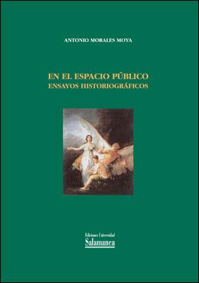 EN EL ESPACIO PUBLICO | 9788478003259 | MORALES, ANTONIO | Galatea Llibres | Librería online de Reus, Tarragona | Comprar libros en catalán y castellano online