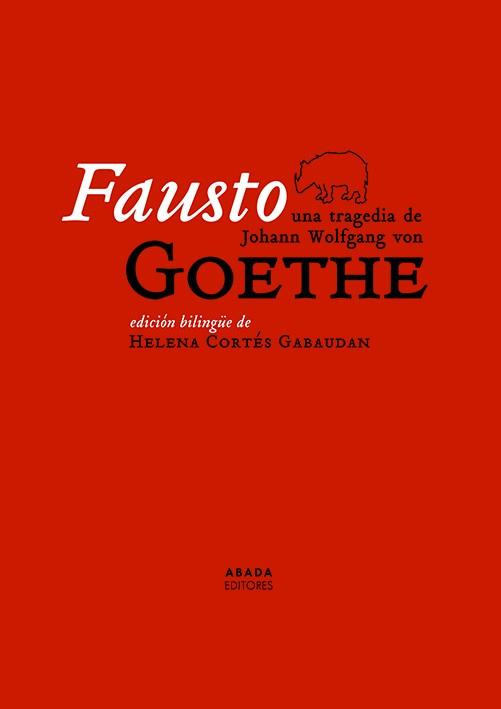 FAUSTO | 9788419008961 | GOETHE, JOHANN WOLFGANG VON | Galatea Llibres | Llibreria online de Reus, Tarragona | Comprar llibres en català i castellà online