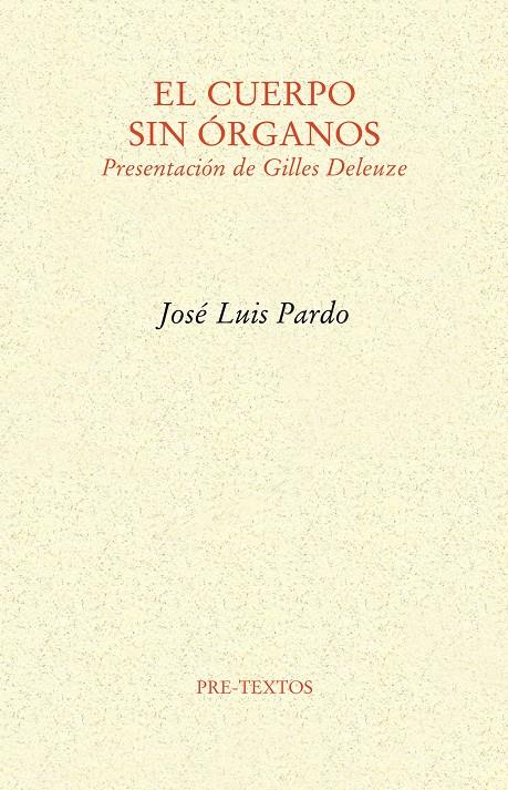 CUERPO SIN ÓRGANOS, EL | 9788415297444 | PARDO TORIO, JOSÉ LUIS | Galatea Llibres | Librería online de Reus, Tarragona | Comprar libros en catalán y castellano online