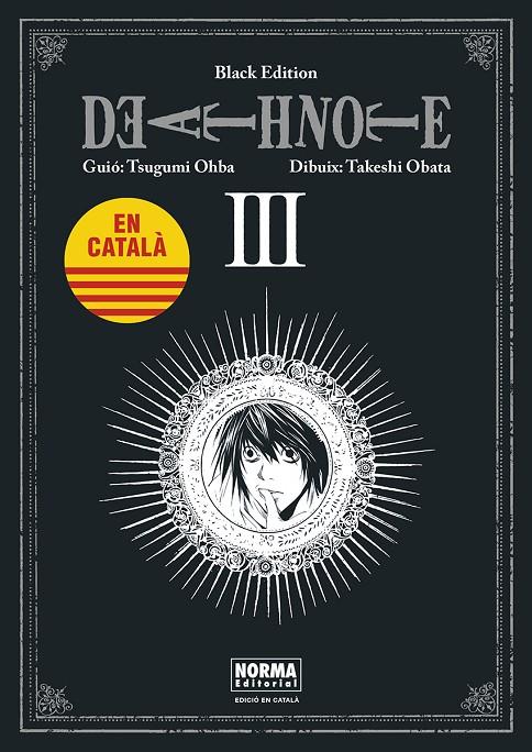 DEATH NOTE BLACK EDITION 3 CAT | 9788467961478 | OHBA, TSUGUMI/OBATA, TAKESHI | Galatea Llibres | Llibreria online de Reus, Tarragona | Comprar llibres en català i castellà online