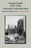 ANTONI GAUDI. ANTOLOGIA CONTEMPORANEA | 9788420641607 | LAHUERTA, JUAN JOSE (ED) | Galatea Llibres | Llibreria online de Reus, Tarragona | Comprar llibres en català i castellà online