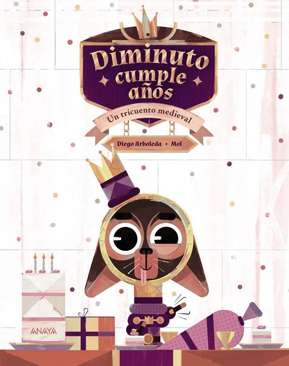 DIMINUTO CUMPLE AÑOS | 9788414336618 | ARBOLEDA, DIEGO | Galatea Llibres | Llibreria online de Reus, Tarragona | Comprar llibres en català i castellà online