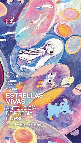 ESTRELLAS VIVAS. ANTOLOGÍA DE POESÍA CURSI | 9788412827514 | AA.VV. | Galatea Llibres | Llibreria online de Reus, Tarragona | Comprar llibres en català i castellà online