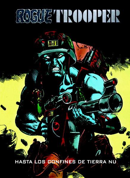 ROGUE TROOPER 4. HASTA LOS CONFINES DE TIERRA NU | 9788493628178 | FINLEY-DAY, GERRY | Galatea Llibres | Llibreria online de Reus, Tarragona | Comprar llibres en català i castellà online