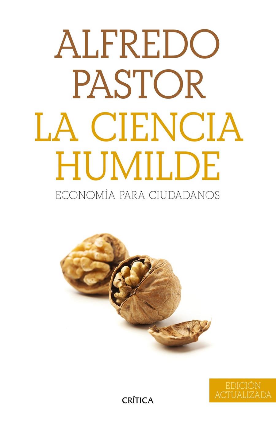 LA CIENCIA HUMILDE | 9788498928679 | PASTOR, ALFREDO | Galatea Llibres | Librería online de Reus, Tarragona | Comprar libros en catalán y castellano online