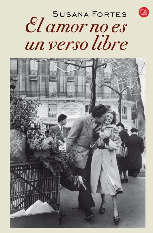 EL AMOR NO ES UN VERSO LIBRE  | 9788466328364 | FORTES, SUSANA | Galatea Llibres | Librería online de Reus, Tarragona | Comprar libros en catalán y castellano online