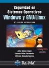 SEGURIDAD EN SISTEMAS OPERATIVOS WINDOWS Y LINUX. 2ª EDICIÓN ACTUALIZADA | 9788499641164 | GOMEZ, J. Y OTROS | Galatea Llibres | Llibreria online de Reus, Tarragona | Comprar llibres en català i castellà online