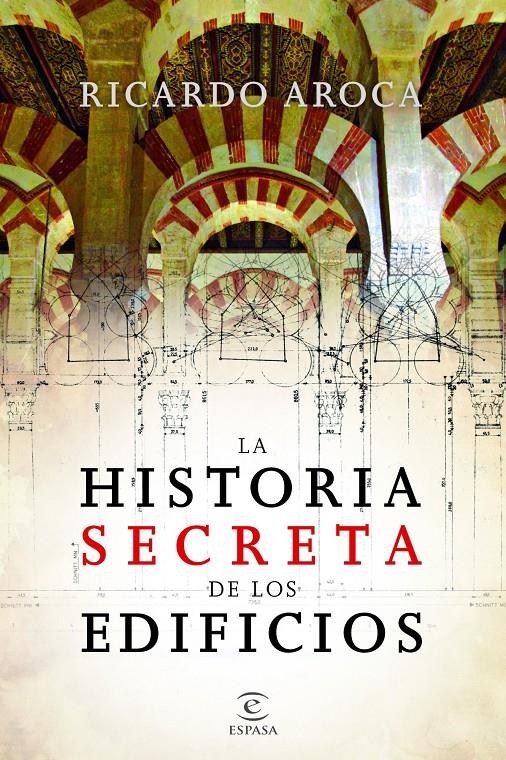 HISTORIA SECRETA DE LOS EDIFICIOS | 9788467035612 | AROCA, RICARDO | Galatea Llibres | Llibreria online de Reus, Tarragona | Comprar llibres en català i castellà online