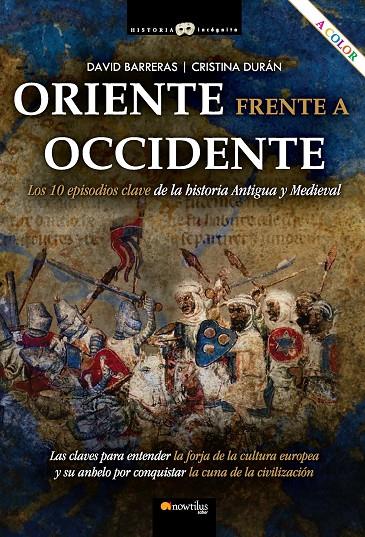 ORIENTE FRENTE A OCCIDENTE | 9788413052038 | BARRERAS MARTÍNEZ, DAVID/DURÁN GÓMEZ, CRISTINA | Galatea Llibres | Llibreria online de Reus, Tarragona | Comprar llibres en català i castellà online