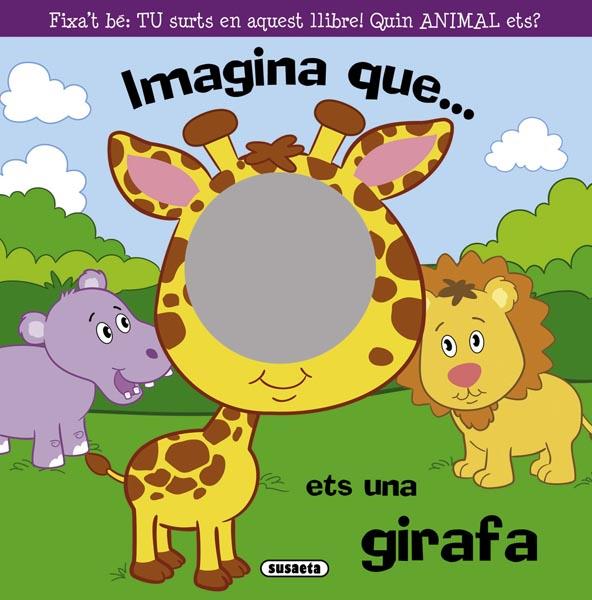 IMAGINA QUE ETS UNA GIRAFA | 9788467717556 | SUSETA, EQUIP | Galatea Llibres | Llibreria online de Reus, Tarragona | Comprar llibres en català i castellà online