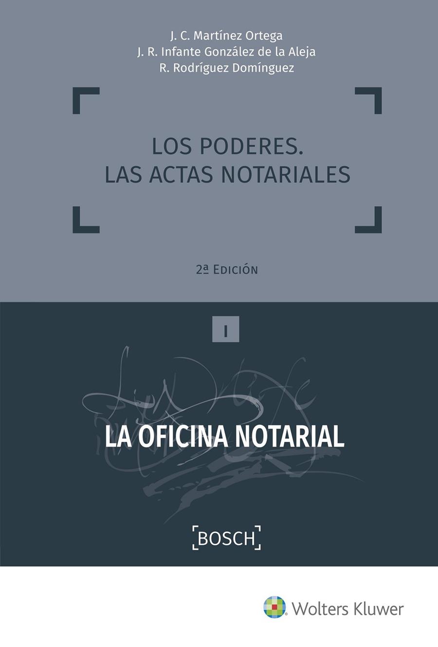 LOS PODERES. LAS ACTAS NOTARIALES | 9788490902509 | MARTíNEZ ORTEGA, J. C./INFANTE GONZáLEZ DE LA ALEJA, J. R./RODRíGUEZ DOMíNGUEZ, R. | Galatea Llibres | Llibreria online de Reus, Tarragona | Comprar llibres en català i castellà online