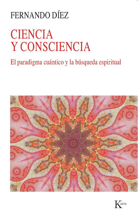 CIENCIA Y CONSCIENCIA | 9788499883168 | DÍEZ LÓPEZ, FERNANDO | Galatea Llibres | Librería online de Reus, Tarragona | Comprar libros en catalán y castellano online